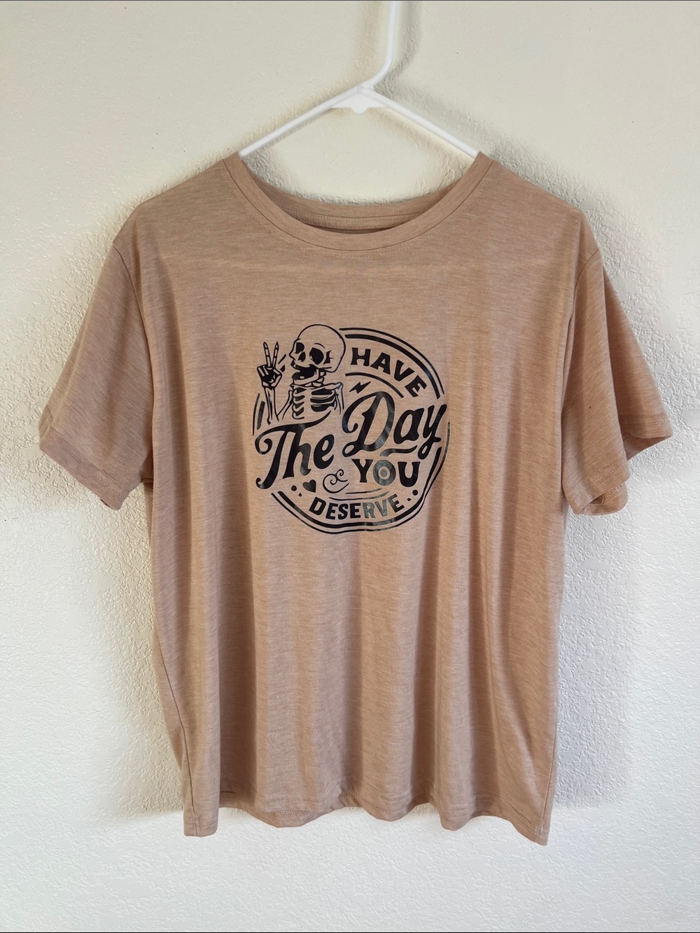 Shein Graphic Tee Have The Day You Deserve